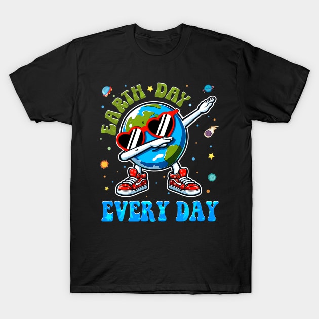 Dabbing Earth With Cute Groovy Make Everyday Earth Day T-Shirt by Art.Ewing